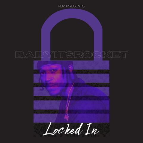 Locked In