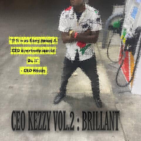 CEOKEZZY VOL.2 :Brillant