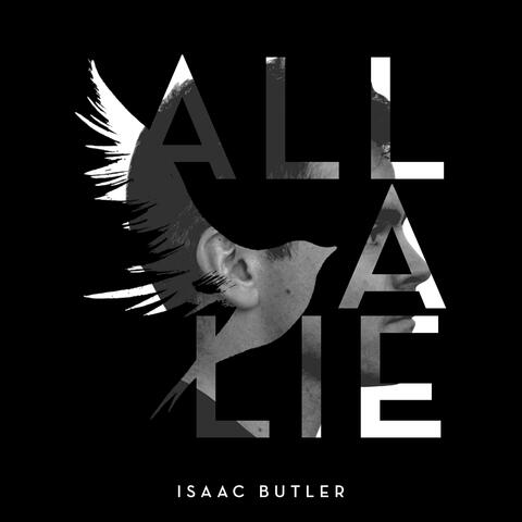 All A Lie
