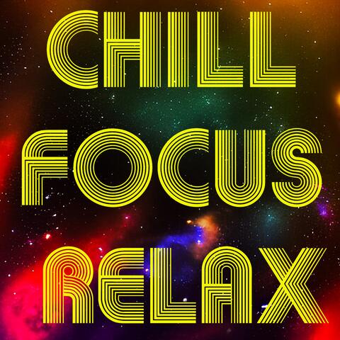 Chill Focus Relax