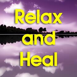 Relax and Heal