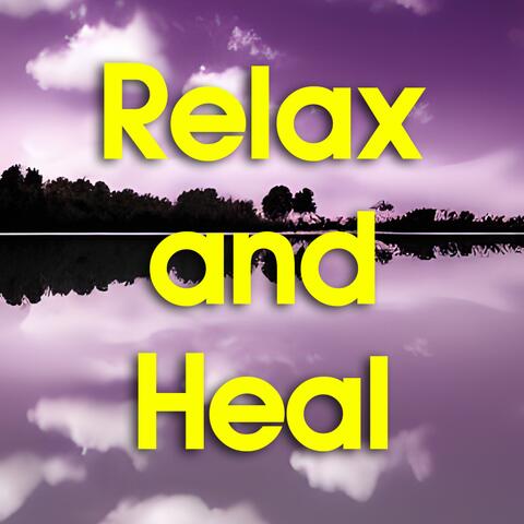 Relax and Heal