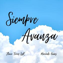 Siempre Avanza (feat. Maricielo Núñez)