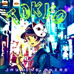 Tokyo (Let’s Have Fun)