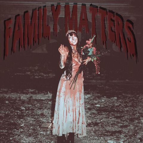 Family Matters