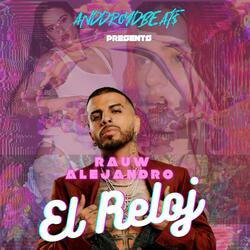 Rauw Alejandro (El Reloj) | REGGAETON | DANCEHALL | TYPE BEAT |