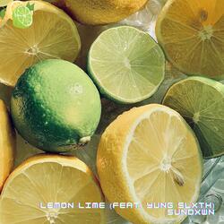 Lemon Lime (feat. Yung Slxth)