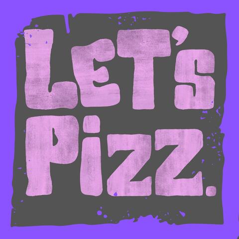 Let's Pizz EP