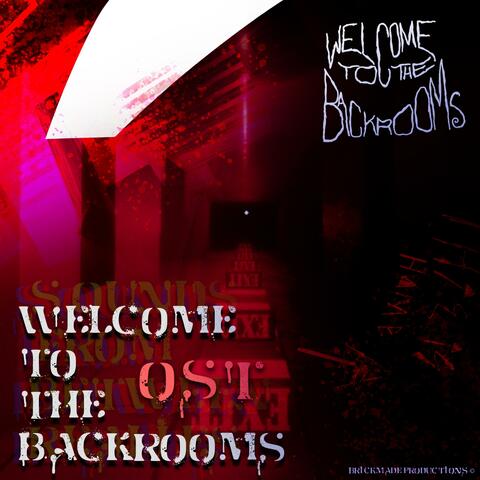 Welcome To The Backrooms (Original Game Soundtrack, Pt. 1)