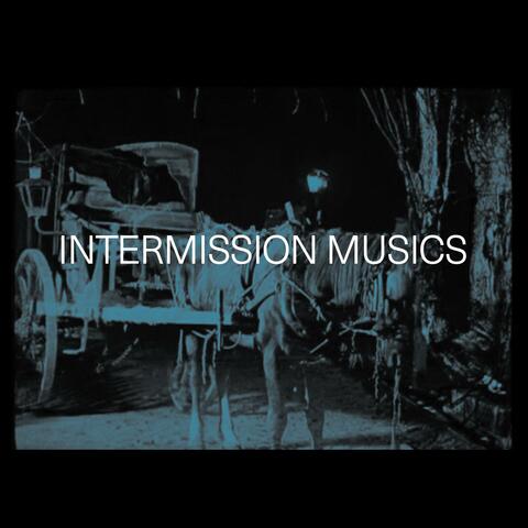 Intermission Musics