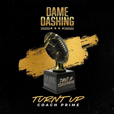 'Turnt Up' Coach Prime