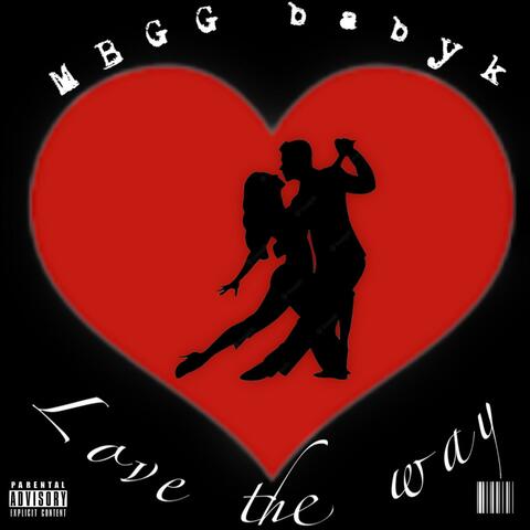 Love the way