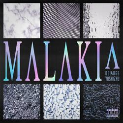Malakia (feat. Yoshizhu)