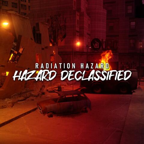 Hazard Declassified