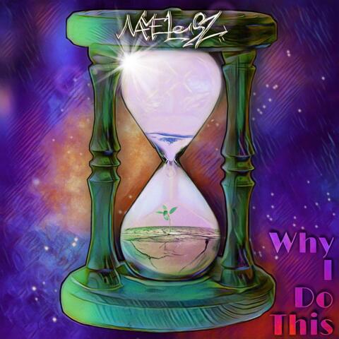 Why I Do This (Soul Remix)