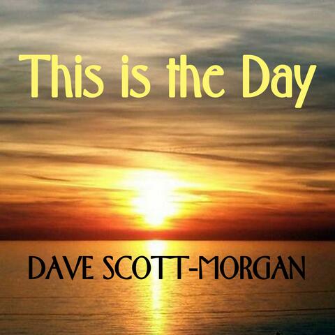 This is the Day