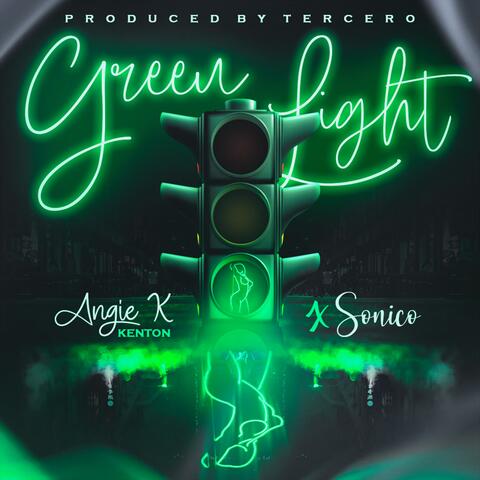 Green Light (feat. Sonico)
