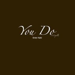 You Do