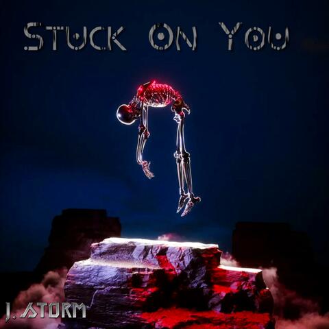Stuck On You