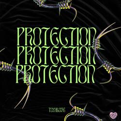 PROTECTION