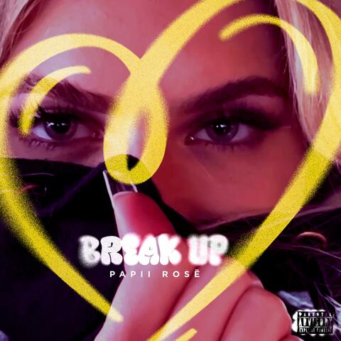 Break Up