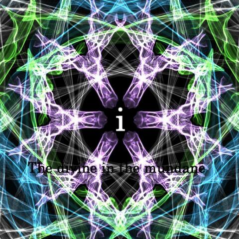 The Divine in the Mundane
