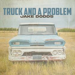 Truck and a Problem