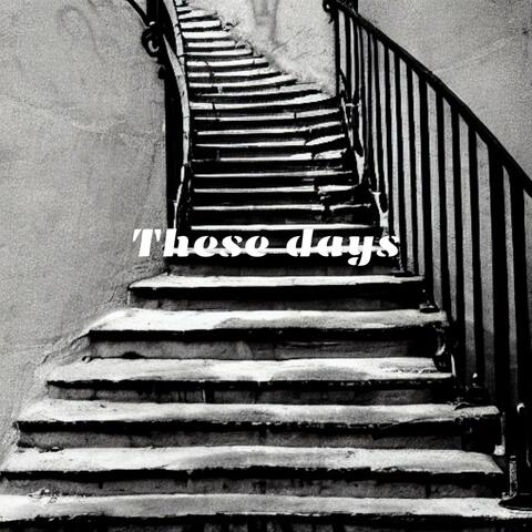 These Days