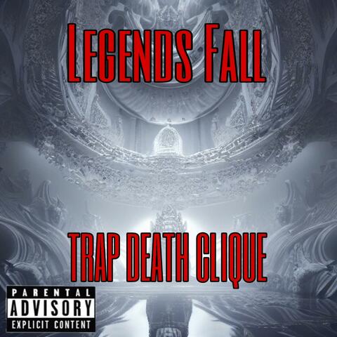 Legends Fall (feat. TXRMENT, Dom999, JJ Tha Mamba & The Kid KILLUA)