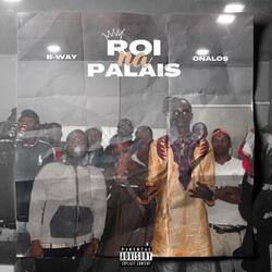 Roi na Palais (feat. Onalos)