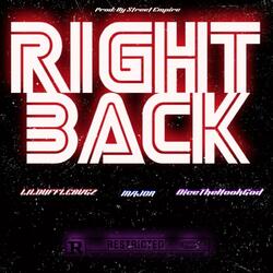 Right Back (feat. Major & LILDUFFLEBVGZ)