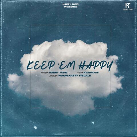 Keep 'em Happy