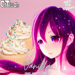 Vanilla (feat. Vale The Rapper)