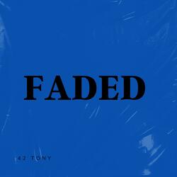 FADED
