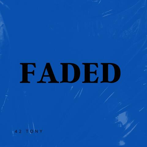 FADED