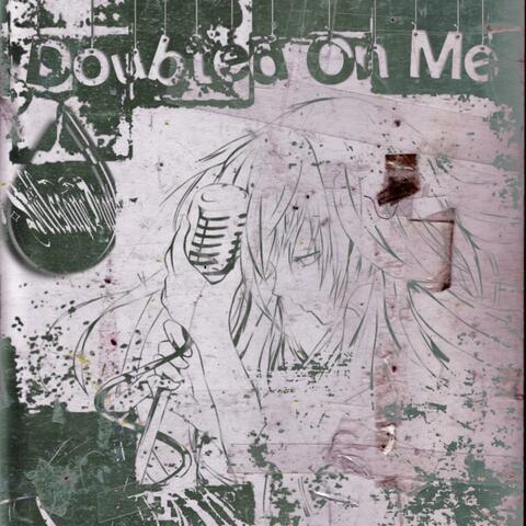 Doubted On Me