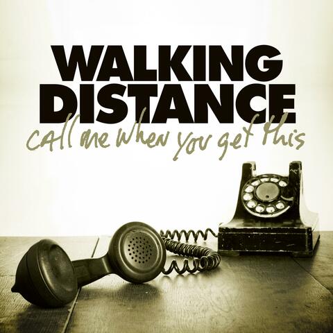 Call Me When You Get This