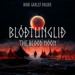 Blóðtunglið (The Blood Moon)