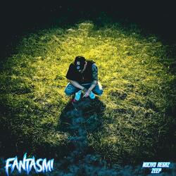 Fantasmi (feat. Zeep)
