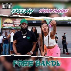 Free Bandz (feat. FREEWAY)