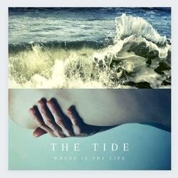 Where is the Life (From "The Tide" Soundtrack The 48HFP)