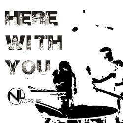 Here With You