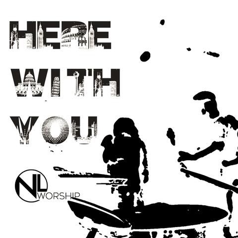 Here With You