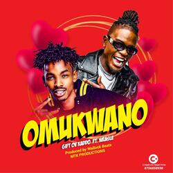 Omukwano (feat. Weasel)