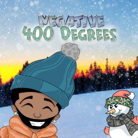 Negative 400 Degrees
