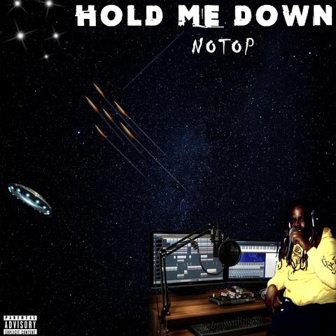 Hold Me Down