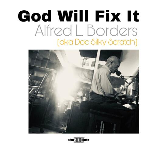 God Will Fix It