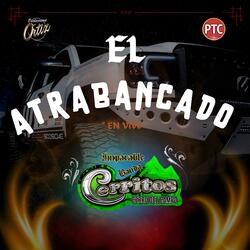 El atrabancado