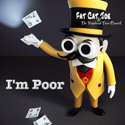 I'm Poor