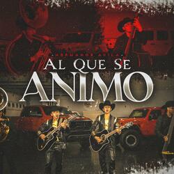 Al Que Se Animo